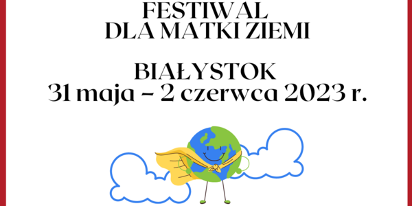Plakat Festiwal dla Matki Ziemi 2023 (002).png