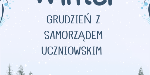 GRUDZIEŃ Z SAMORZĄDEM UCZNIOWSKIM (1).png